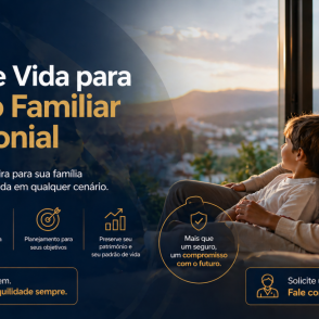 Seguro de Vida para Proteção Familiar e Patrimonial