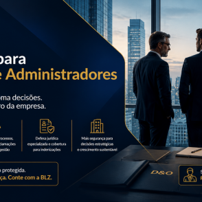 D&O — Proteção para Diretores e Administradores